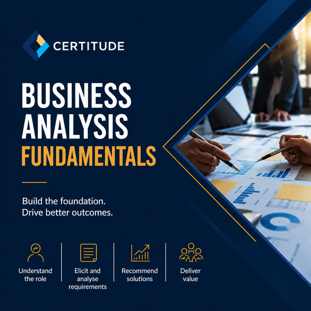 Business Analysis Fundamentals